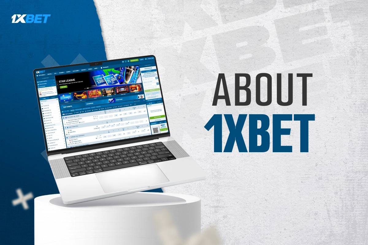 About 1xBet - overview of the official website and platform features