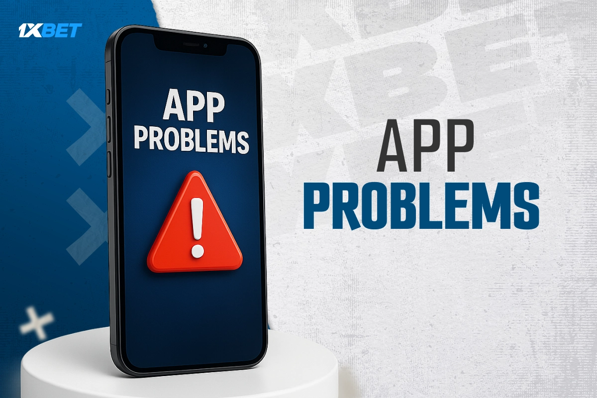 1xBet mobile app showing warning icon for app problems on smartphone screen