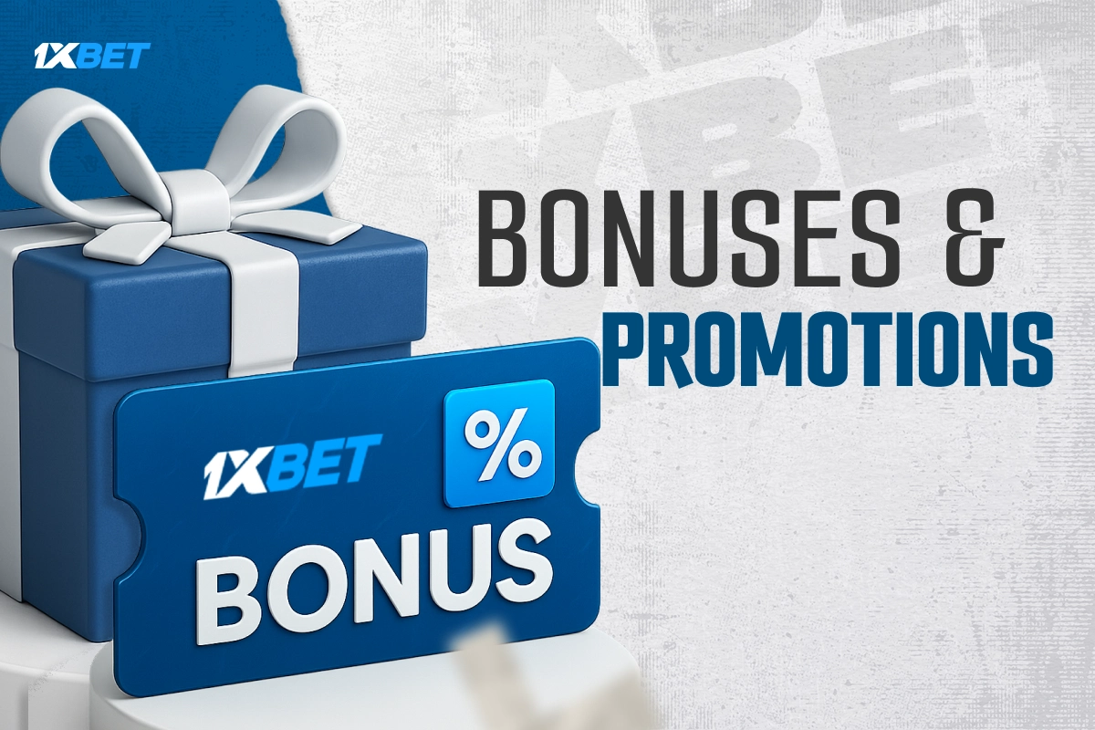 1xBet bonuses and promotions - current offers and rewards for players