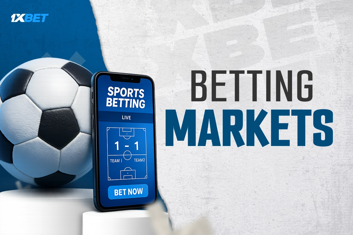 1xBet betting markets - available sports betting options on the platform