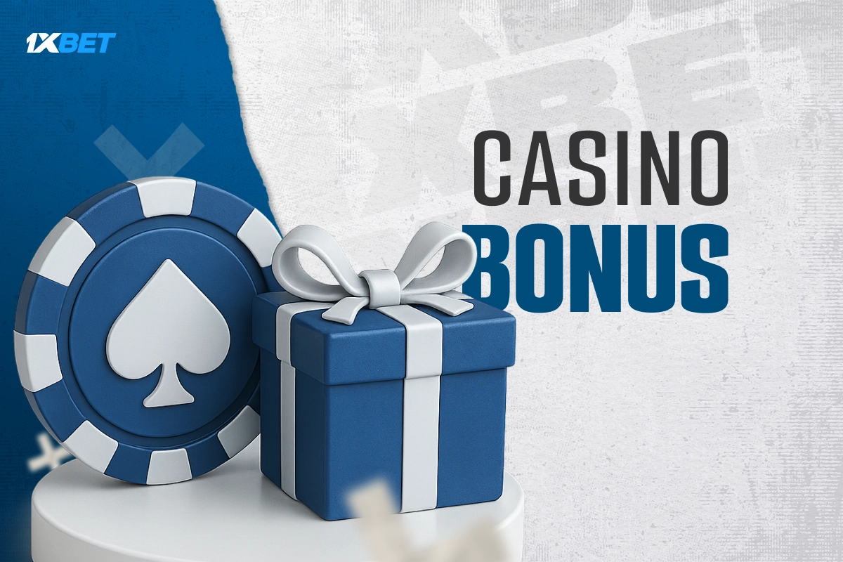 1xBet casino bonus - special promotions and bonus offers for casino games