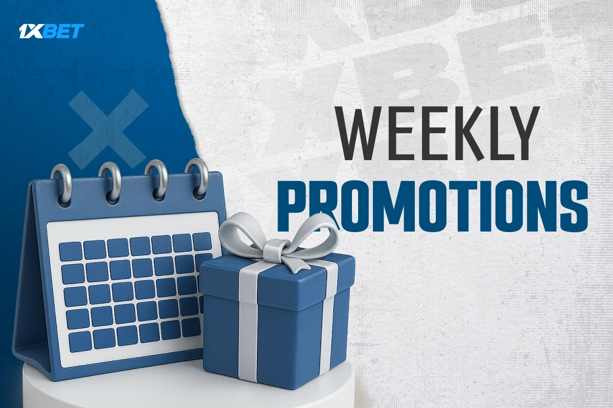 1xBet weekly promotions - weekly bonus offers and special deals