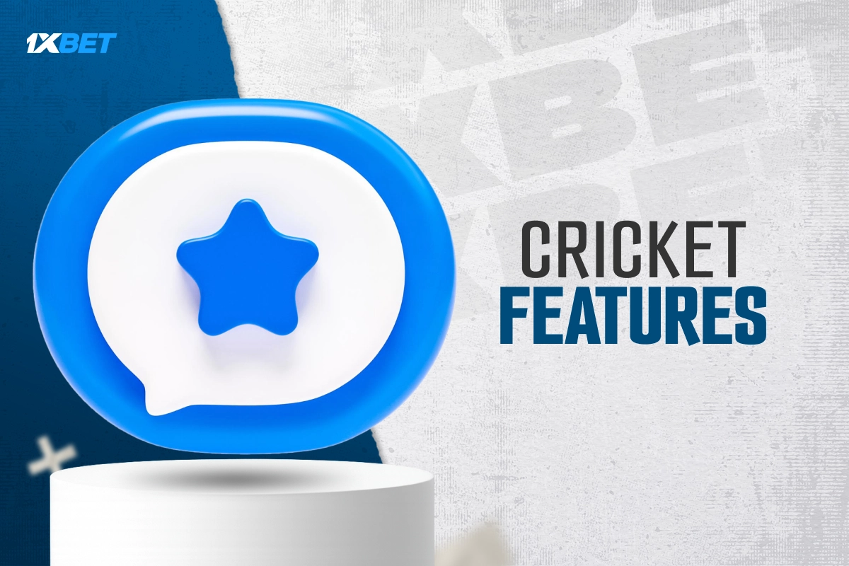 Cricket betting features on 1xBet platform with user tools and highlights